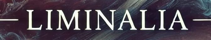 Liminalia
